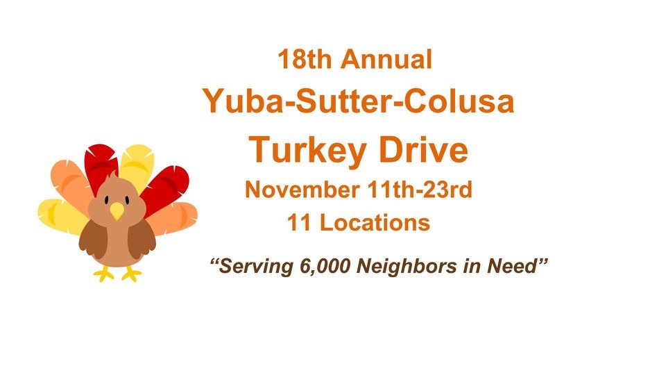 The 18th Annual Yuba-Sutter-Colusa Turkey Drive: A Feast of Generosity