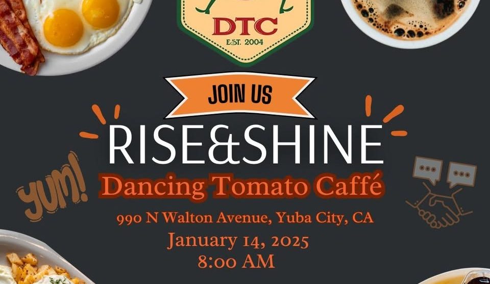 Yuba City Business Breakfast: Connect at Dancing Tomato Caffé